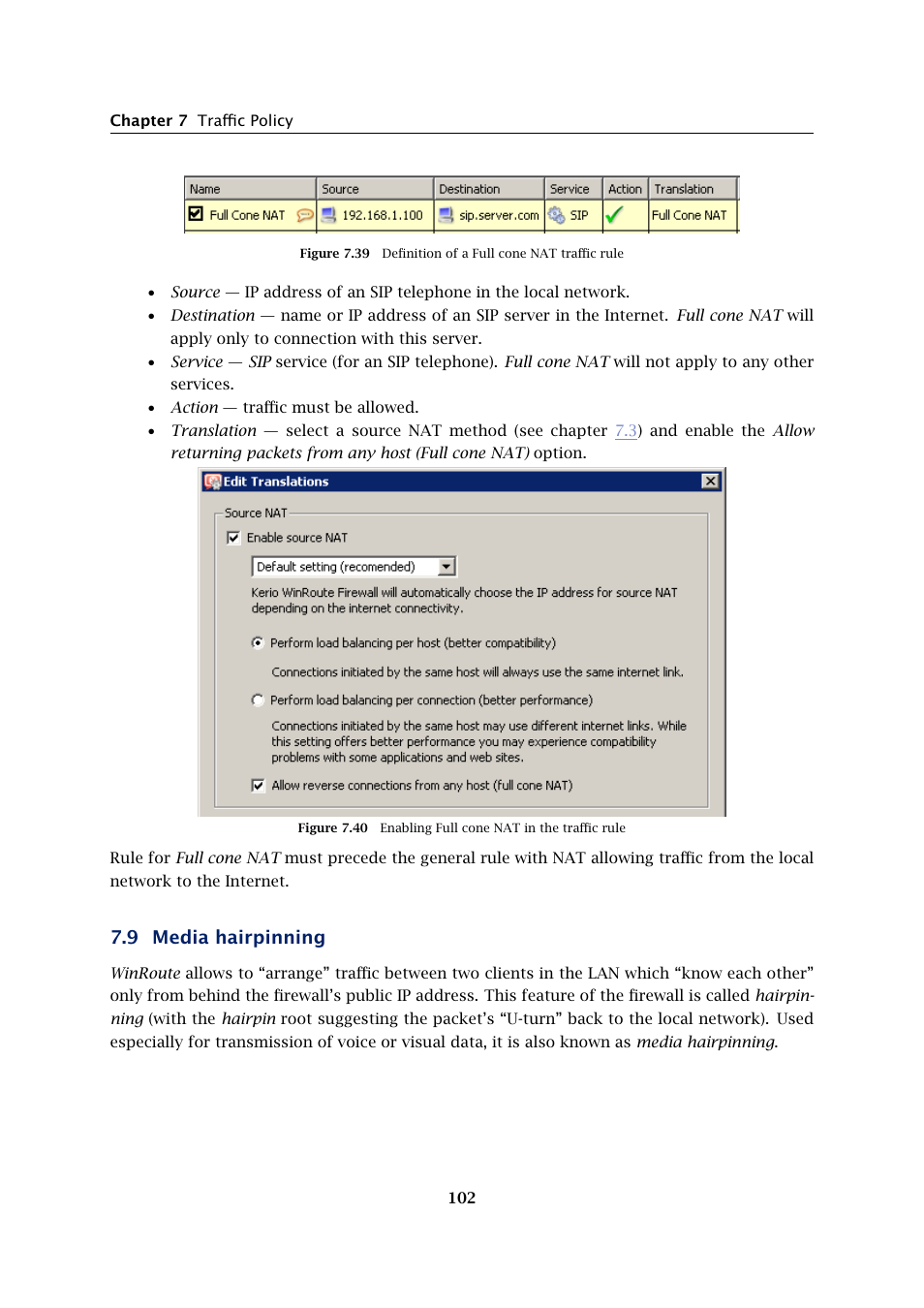 Media hairpinning, 9 media hairpinning | Kerio Tech KERIO WINROUTE FIREWALL 6 User Manual | Page 102 / 368