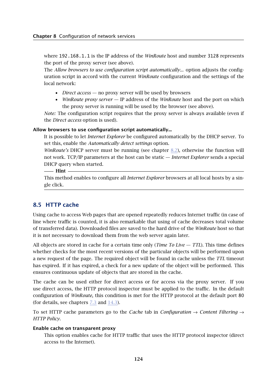 Http cache | Kerio Tech KERIO WINROUTE FIREWALL 6 User Manual | Page 124 / 368