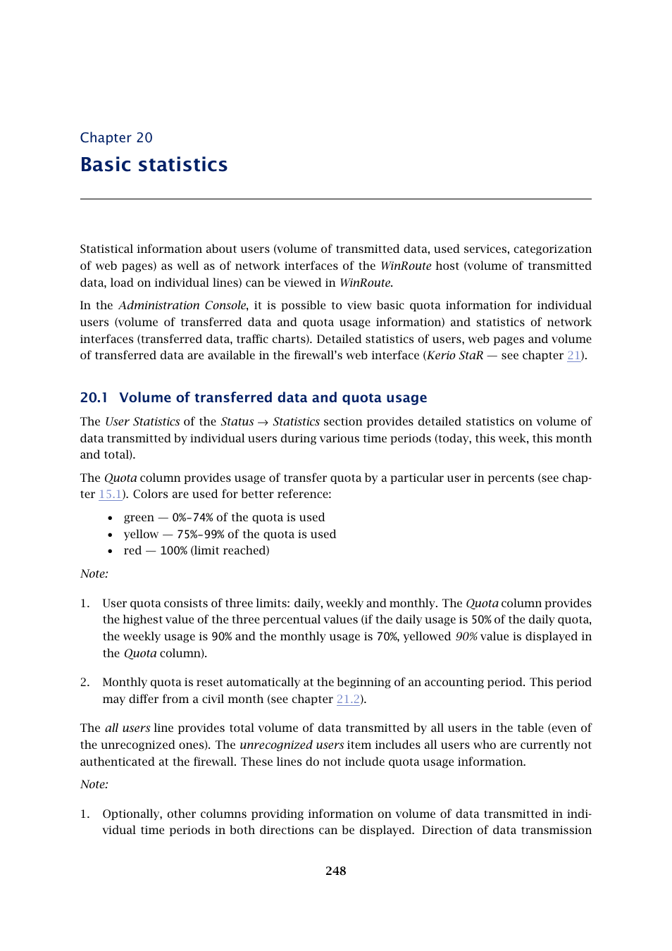 Basic statistics, Volume of transferred data and quota usage, Chapter 20 | 1 volume of transferred data and quota usage | Kerio Tech KERIO WINROUTE FIREWALL 6 User Manual | Page 248 / 368