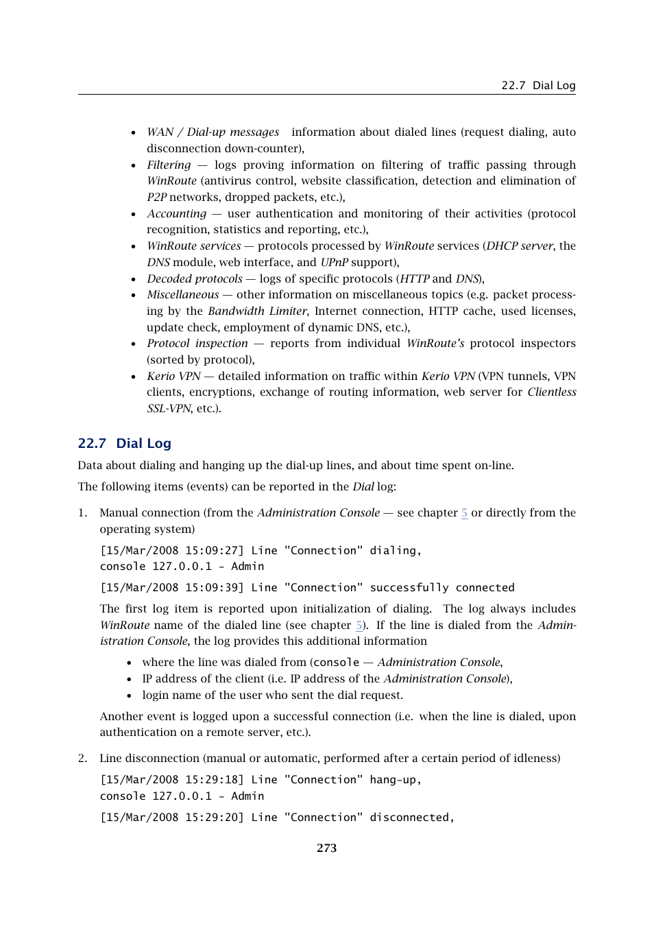 Dial log, 7 dial log | Kerio Tech KERIO WINROUTE FIREWALL 6 User Manual | Page 273 / 368