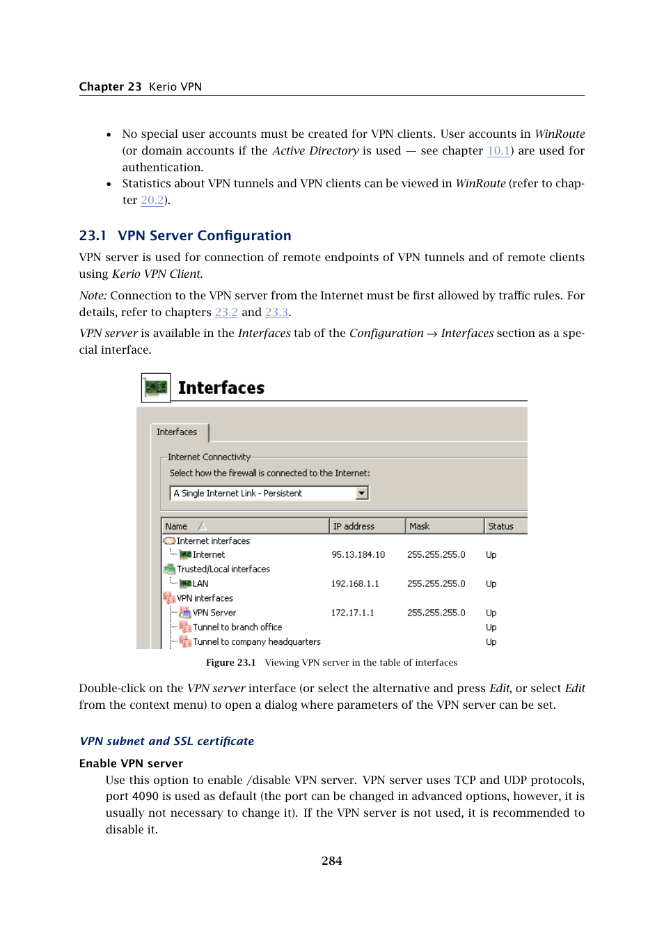 Vpn server configuration, 1 vpn server configuration | Kerio Tech KERIO WINROUTE FIREWALL 6 User Manual | Page 284 / 368