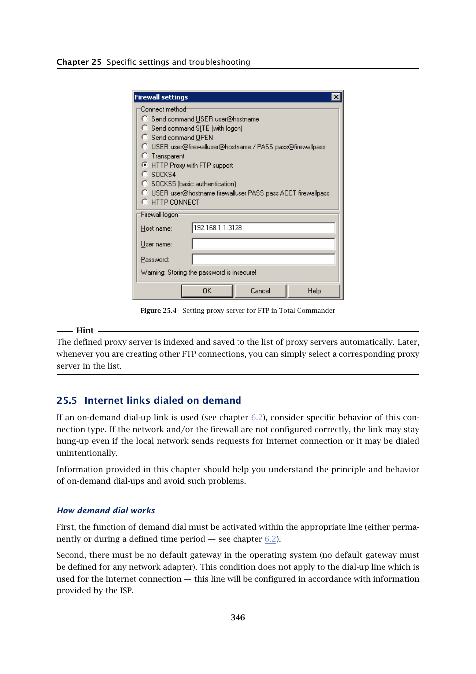 Internet links dialed on demand, 5 internet links dialed on demand | Kerio Tech KERIO WINROUTE FIREWALL 6 User Manual | Page 346 / 368