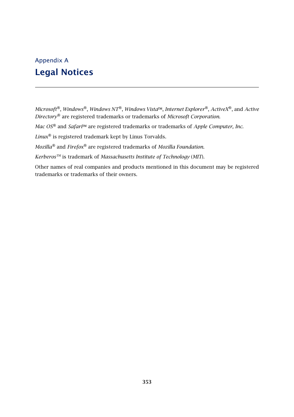 Legal notices, Appendix a | Kerio Tech KERIO WINROUTE FIREWALL 6 User Manual | Page 353 / 368