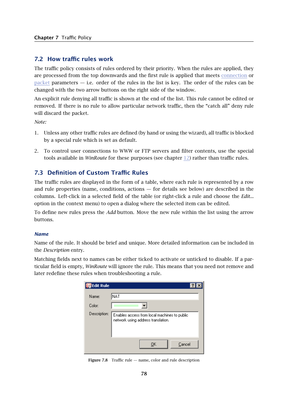 How traffic rules work, Definition of custom traffic rules, 2 how traffic rules work | 3 definition of custom traffic rules | Kerio Tech KERIO WINROUTE FIREWALL 6 User Manual | Page 78 / 368
