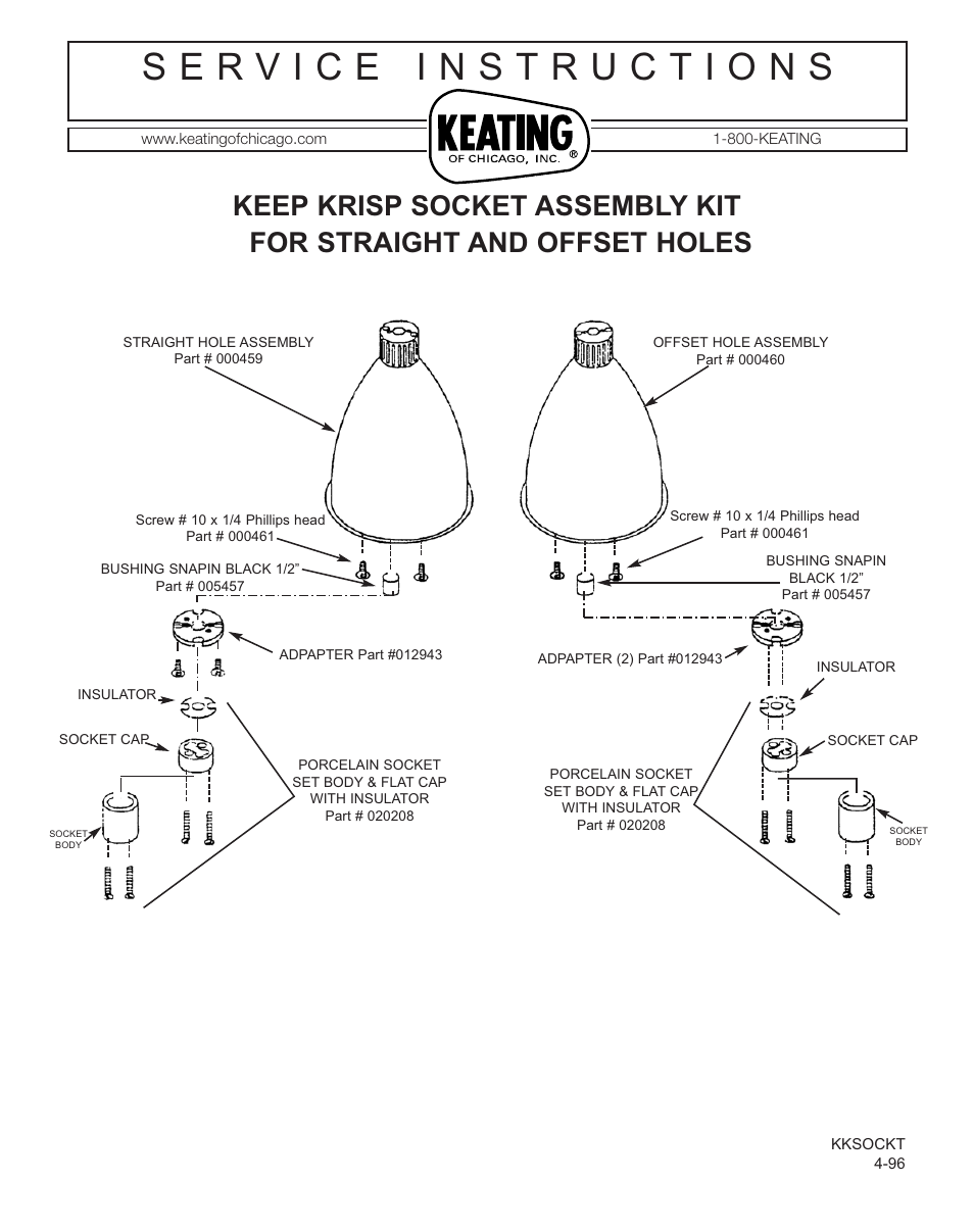 Keating Of Chicago Krisp Socket Assembly Kit For Straight and Offset Holes User Manual | 1 page