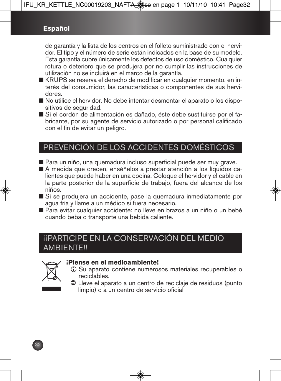 Prevención de los accidentes domésticos, Participe en la conservación del medio ambiente | Krups BW600 User Manual | Page 32 / 36