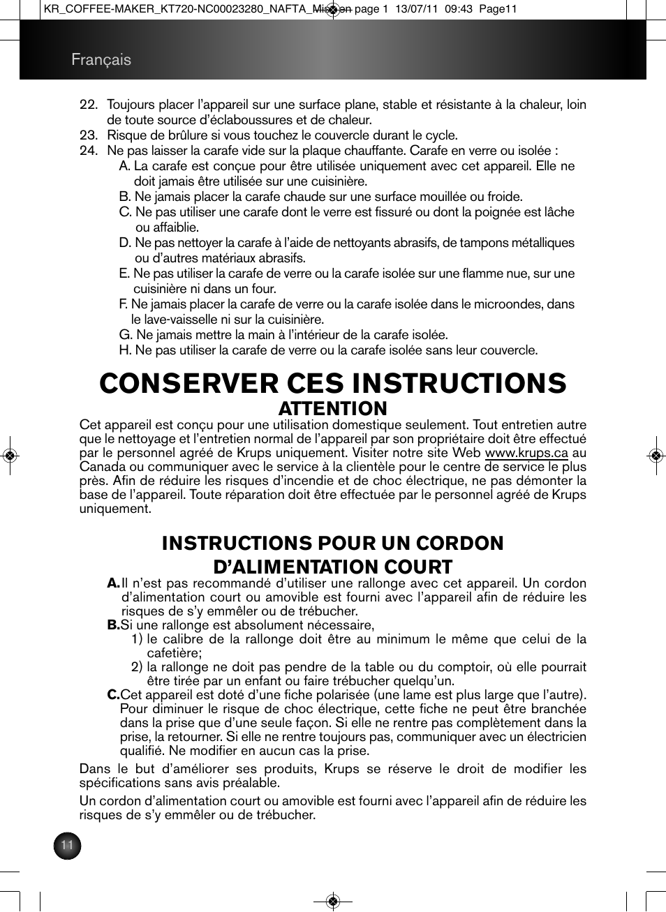 Conserver ces instructions, Attention, Instructions pour un cordon d’alimentation court | Krups Coffee Maker NC00023280 User Manual | Page 12 / 26