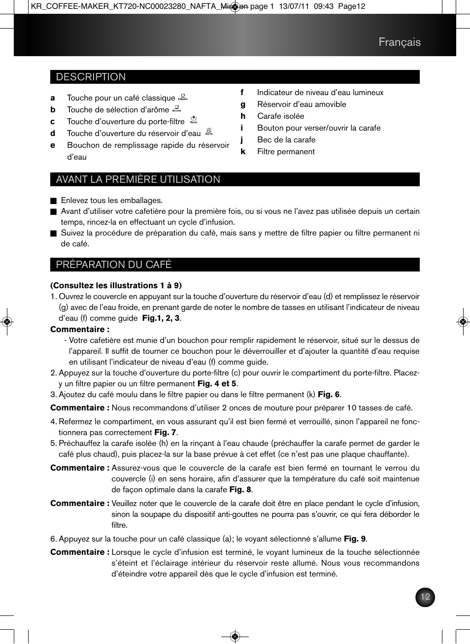 Français, Description avant la première utilisation, Préparation du café | Krups Coffee Maker NC00023280 User Manual | Page 13 / 26