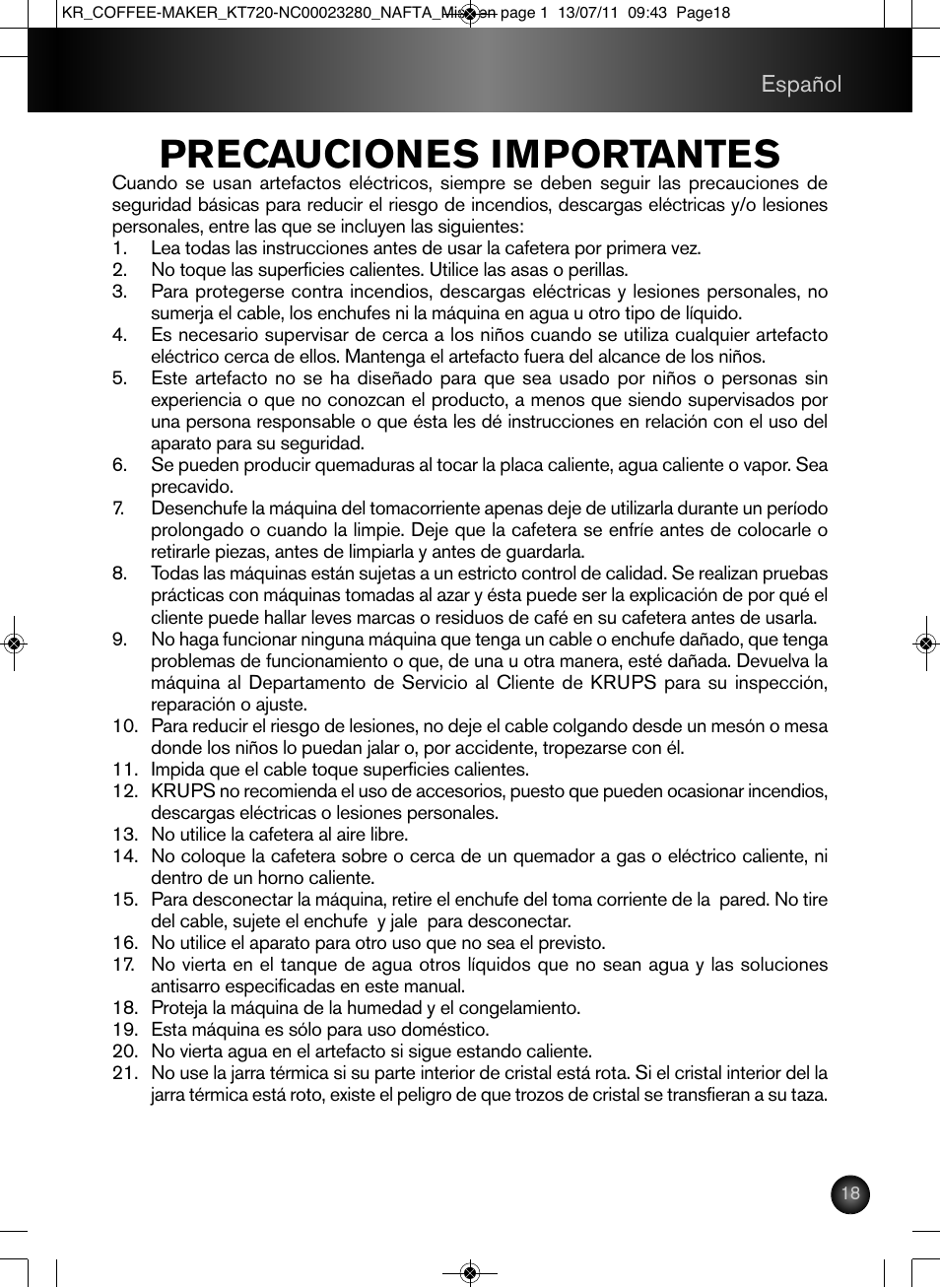 Precauciones importantes | Krups Coffee Maker NC00023280 User Manual | Page 19 / 26