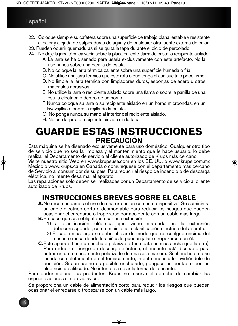 Guarde estas instrucciones, Precaución, Instrucciones breves sobre el cable | Krups Coffee Maker NC00023280 User Manual | Page 20 / 26