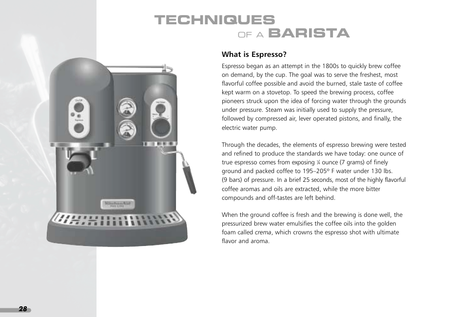 Techniques, Barista | KITCHENAID PROLINE SERIES KPES100 User Manual | Page 30 / 44