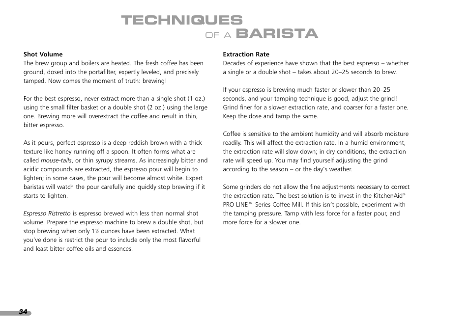 Techniques, Barista | KITCHENAID PROLINE SERIES KPES100 User Manual | Page 36 / 44