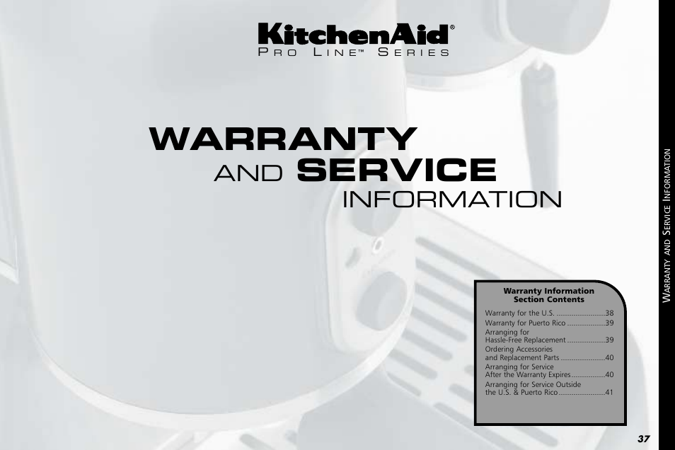 Warranty, Service, Information | KITCHENAID PROLINE SERIES KPES100 User Manual | Page 39 / 44