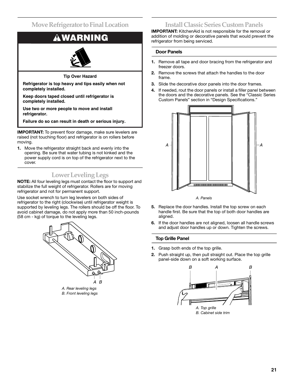 Move refrigerator to final location, Lower leveling legs, Install classic series custom panels | Warning | KITCHENAID 2309069A User Manual | Page 21 / 76