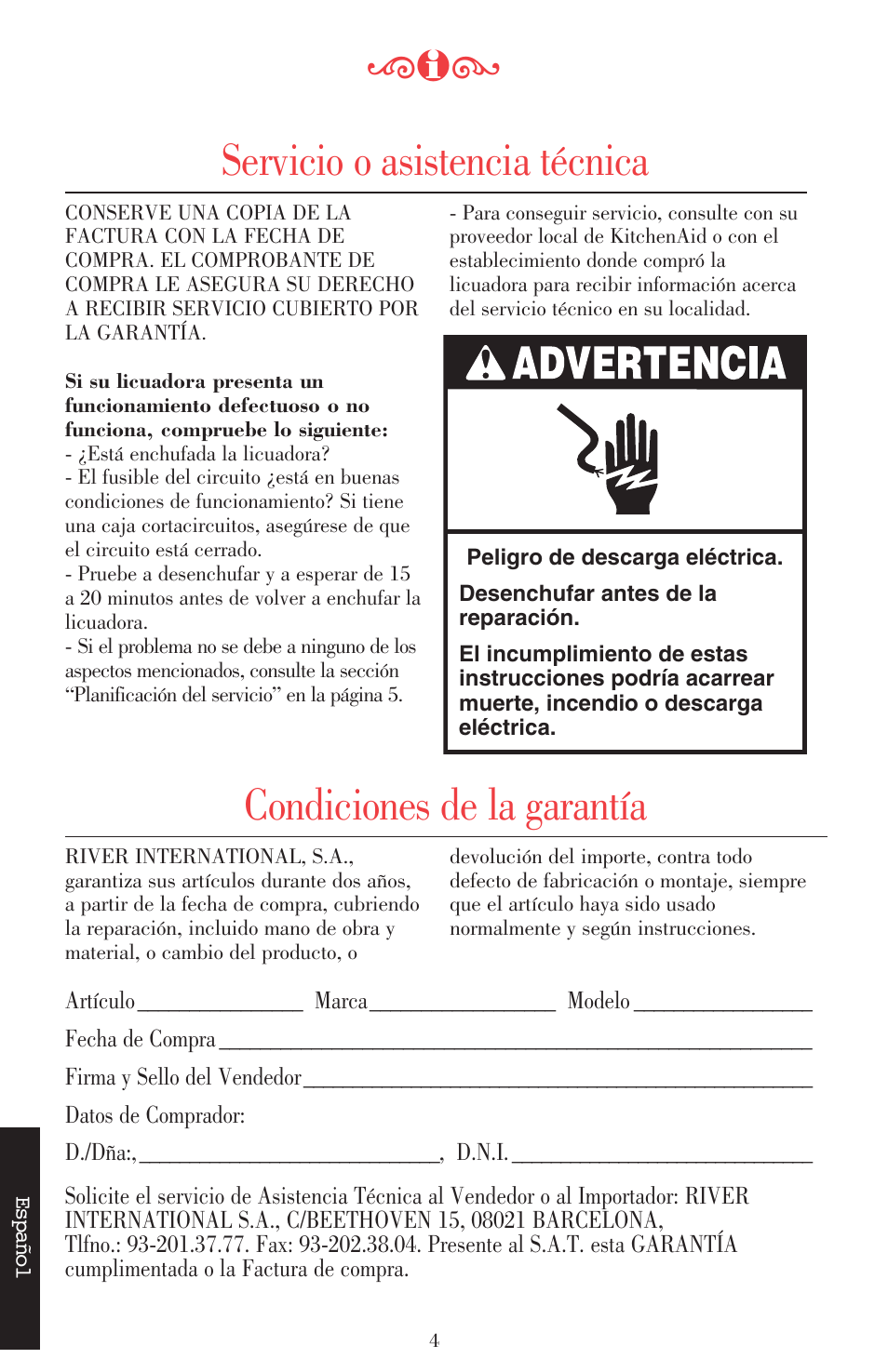 Servicio o asistencia técnica, Condiciones de la garantía | KITCHENAID ULTRA POWER 5KSB52XXXX User Manual | Page 111 / 255