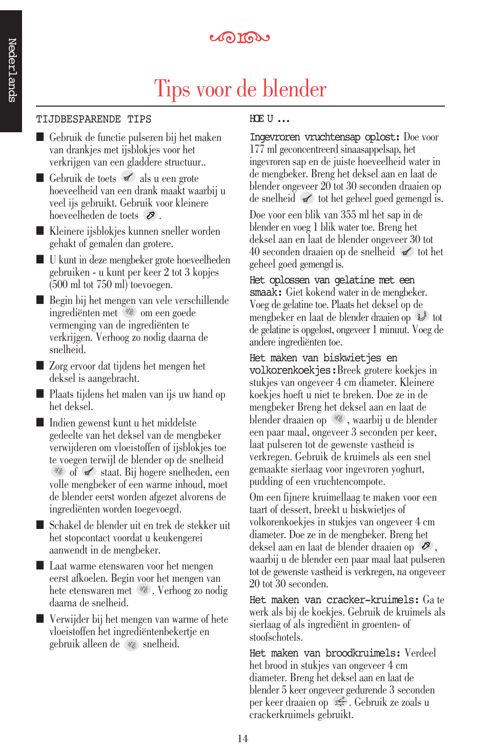 Tips voor de blender | KITCHENAID ULTRA POWER 5KSB52XXXX User Manual | Page 16 / 255