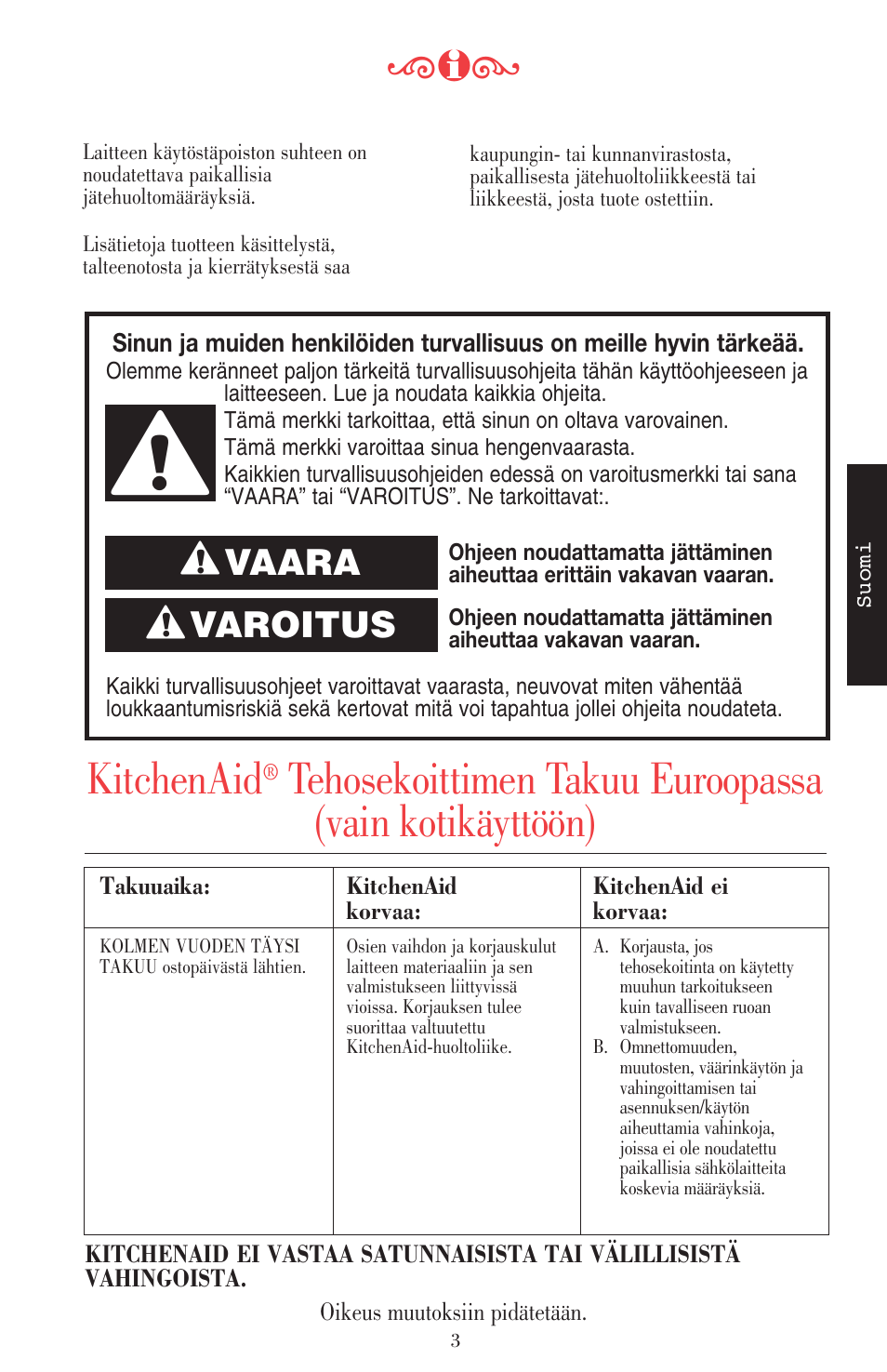 Kitchenaid, Varoitus, Vaara | KITCHENAID ULTRA POWER 5KSB52XXXX User Manual | Page 173 / 255