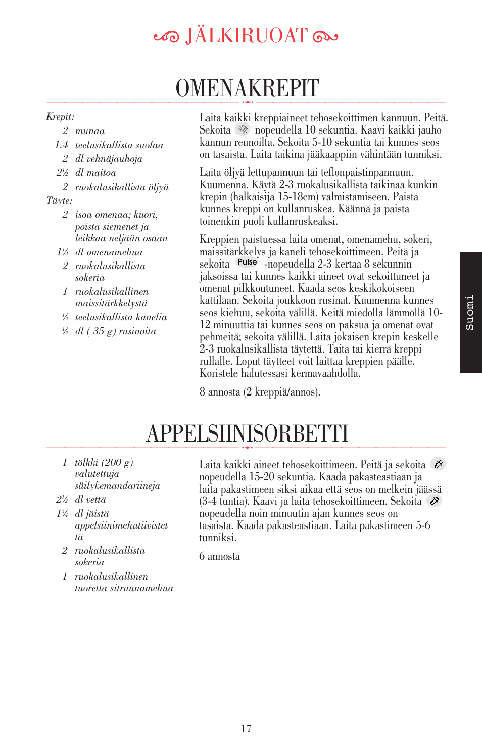 Appelsiinisorbetti, Omenakrepit, Ķ jälkiruoat ĸ | KITCHENAID ULTRA POWER 5KSB52XXXX User Manual | Page 187 / 255