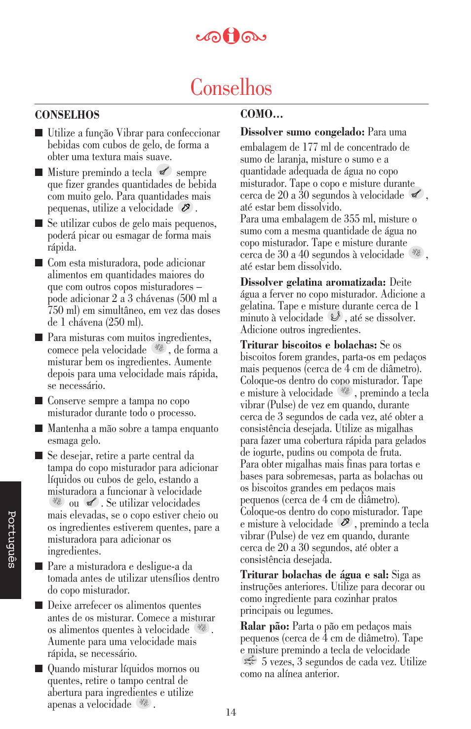 Conselhos | KITCHENAID ULTRA POWER 5KSB52XXXX User Manual | Page 226 / 255