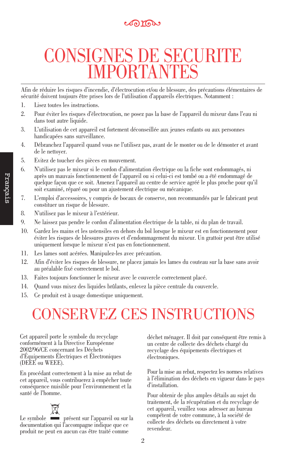 Consignes de securite importantes, Conservez ces instructions | KITCHENAID ULTRA POWER 5KSB52XXXX User Manual | Page 46 / 255