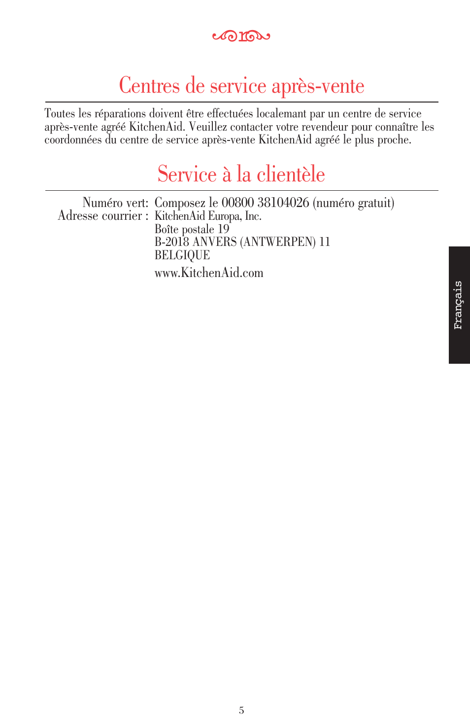 Centres de service après-vente, Service à la clientèle | KITCHENAID ULTRA POWER 5KSB52XXXX User Manual | Page 49 / 255