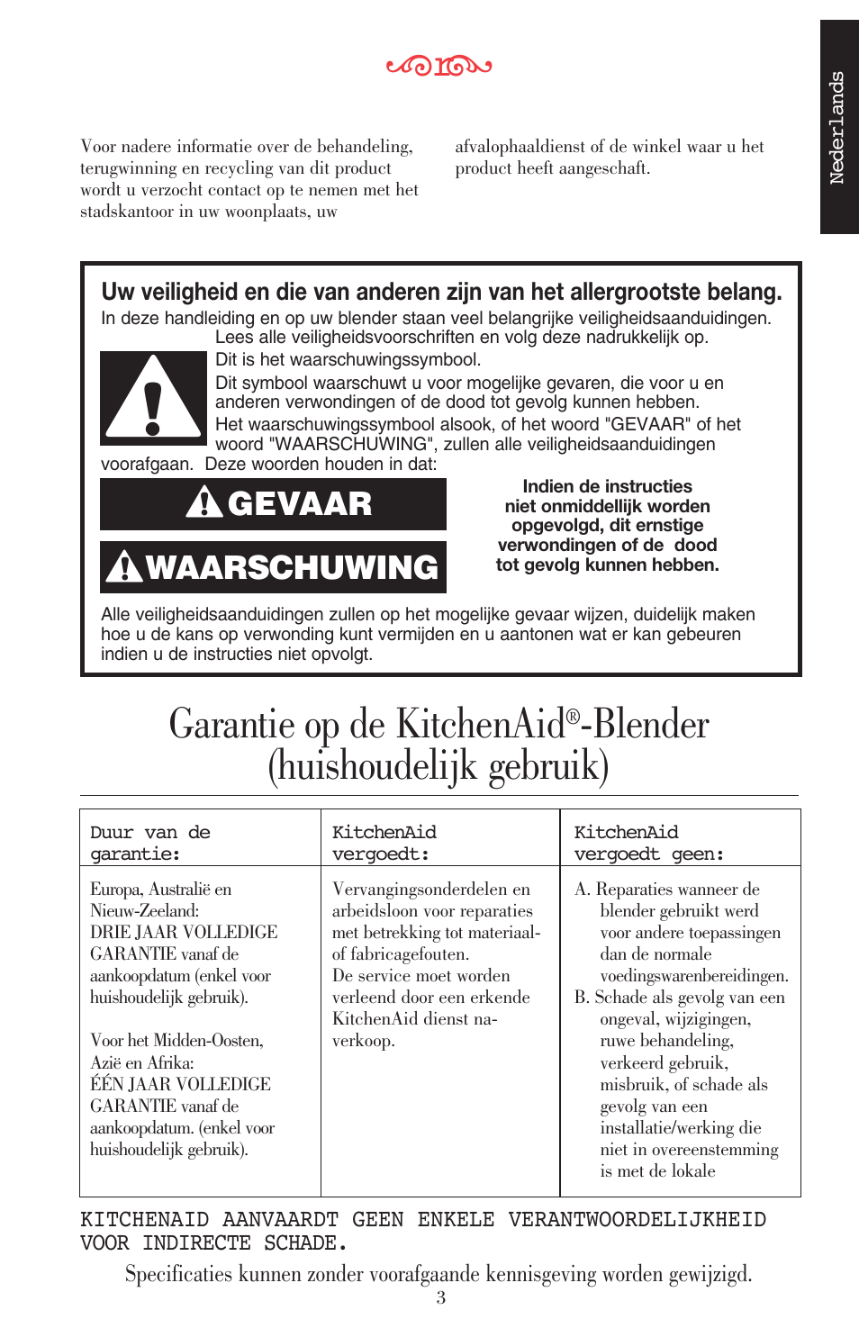 Garantie op de kitchenaid, Blender (huishoudelijk gebruik), Waarschuwing | Gevaar | KITCHENAID ULTRA POWER 5KSB52XXXX User Manual | Page 5 / 255