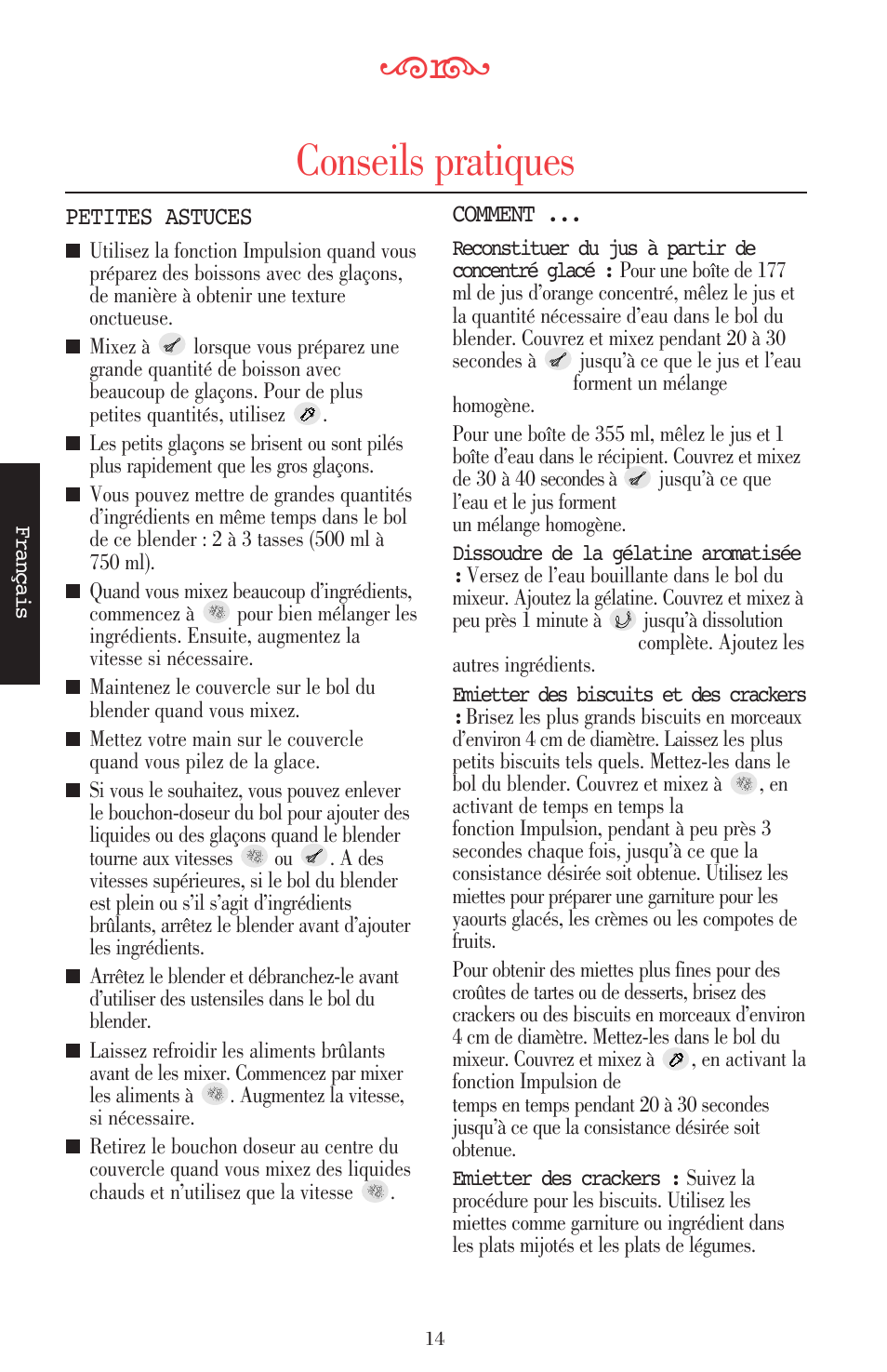 Conseils pratiques | KITCHENAID ULTRA POWER 5KSB52XXXX User Manual | Page 58 / 255