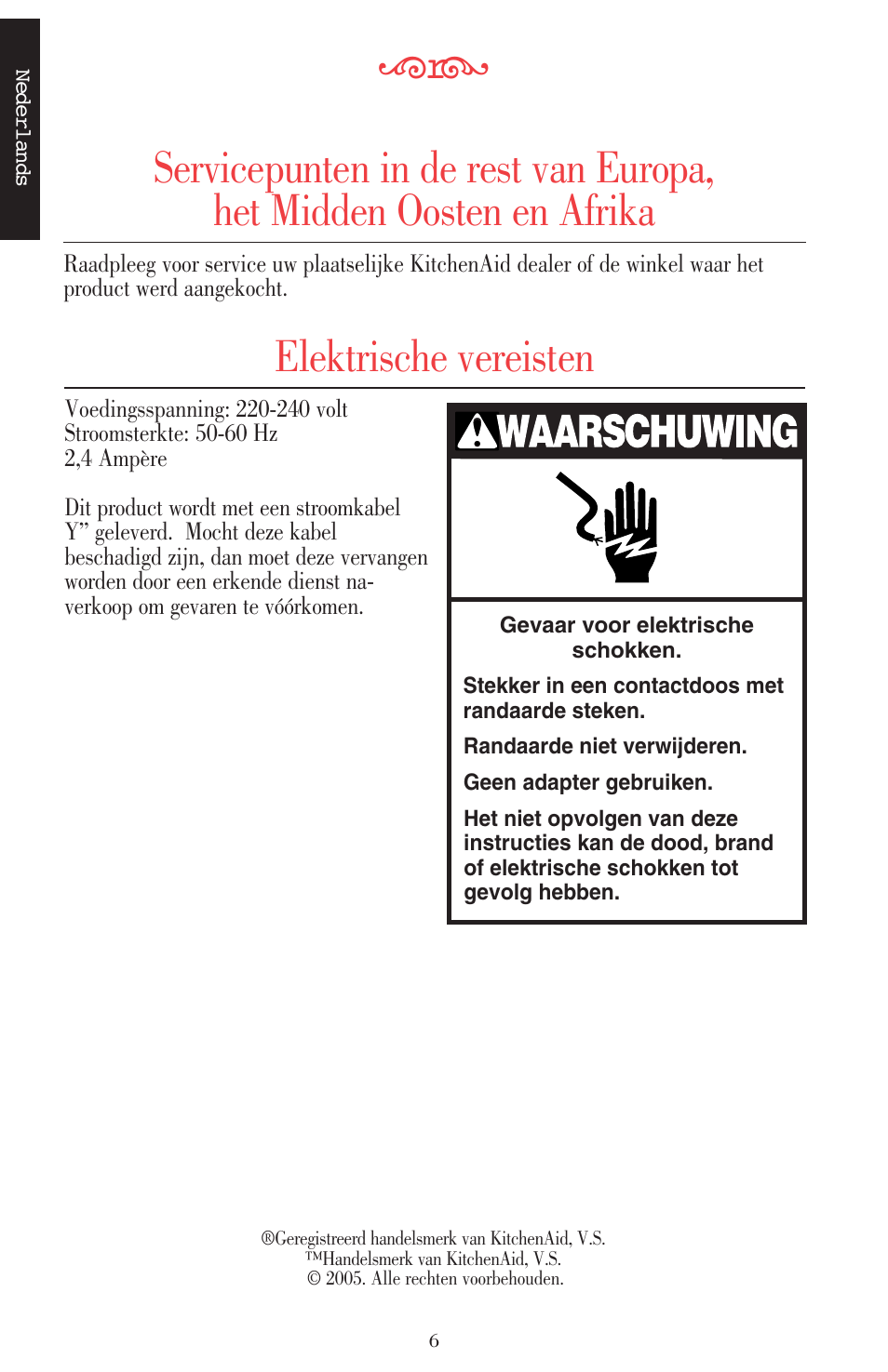 Elektrische vereisten | KITCHENAID ULTRA POWER 5KSB52XXXX User Manual | Page 8 / 255