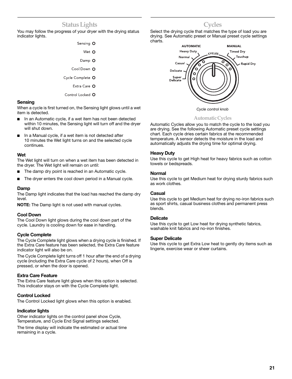 Status lights, Cycles | KITCHENAID FRONT-LOADING ELECTRIC DRYER User Manual | Page 21 / 76