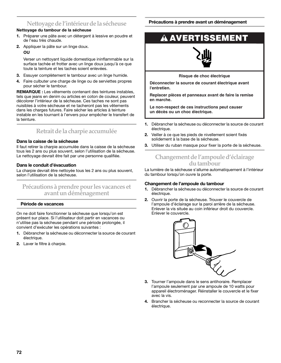 Avertissement, Nettoyage de l’intérieur de la sécheuse, Retrait de la charpie accumulée | Changement de l’ampoule d’éclairage du tambour | KITCHENAID FRONT-LOADING ELECTRIC DRYER User Manual | Page 72 / 76