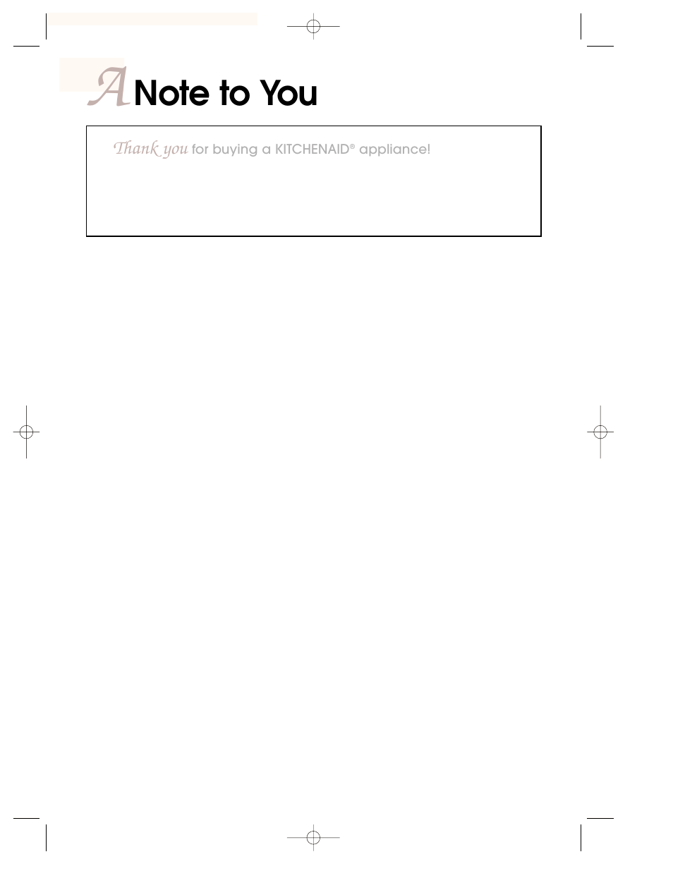 A note to you | KITCHENAID 3828W5A0969 User Manual | Page 2 / 72