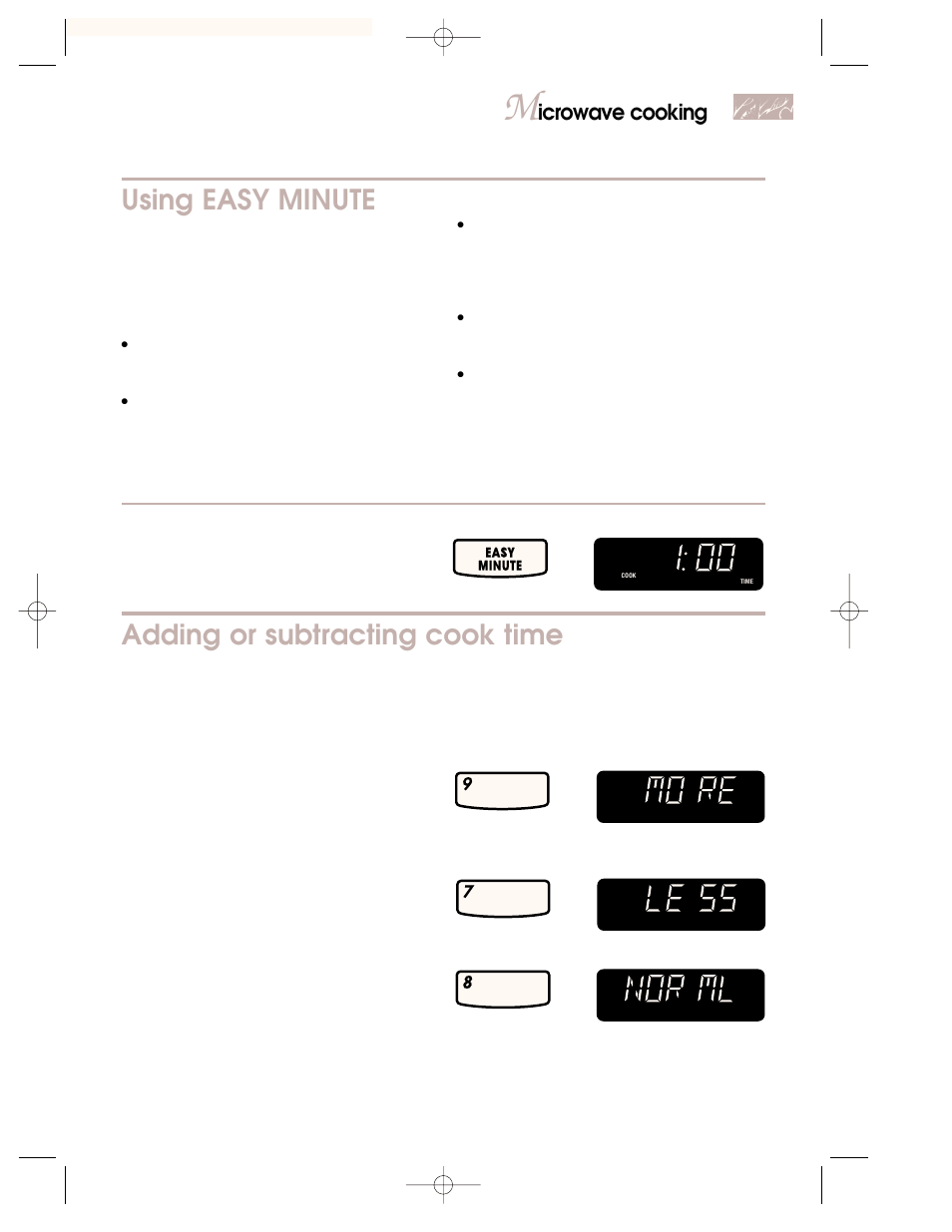 Using easy minute, Adding or subtracting cook time, Icrowave cooking | Make sure food is in oven. 2. choose easy minute, Example for cooking for 1 minute, Touch you see, Example for auto cook) | KITCHENAID 3828W5A0969 User Manual | Page 39 / 72