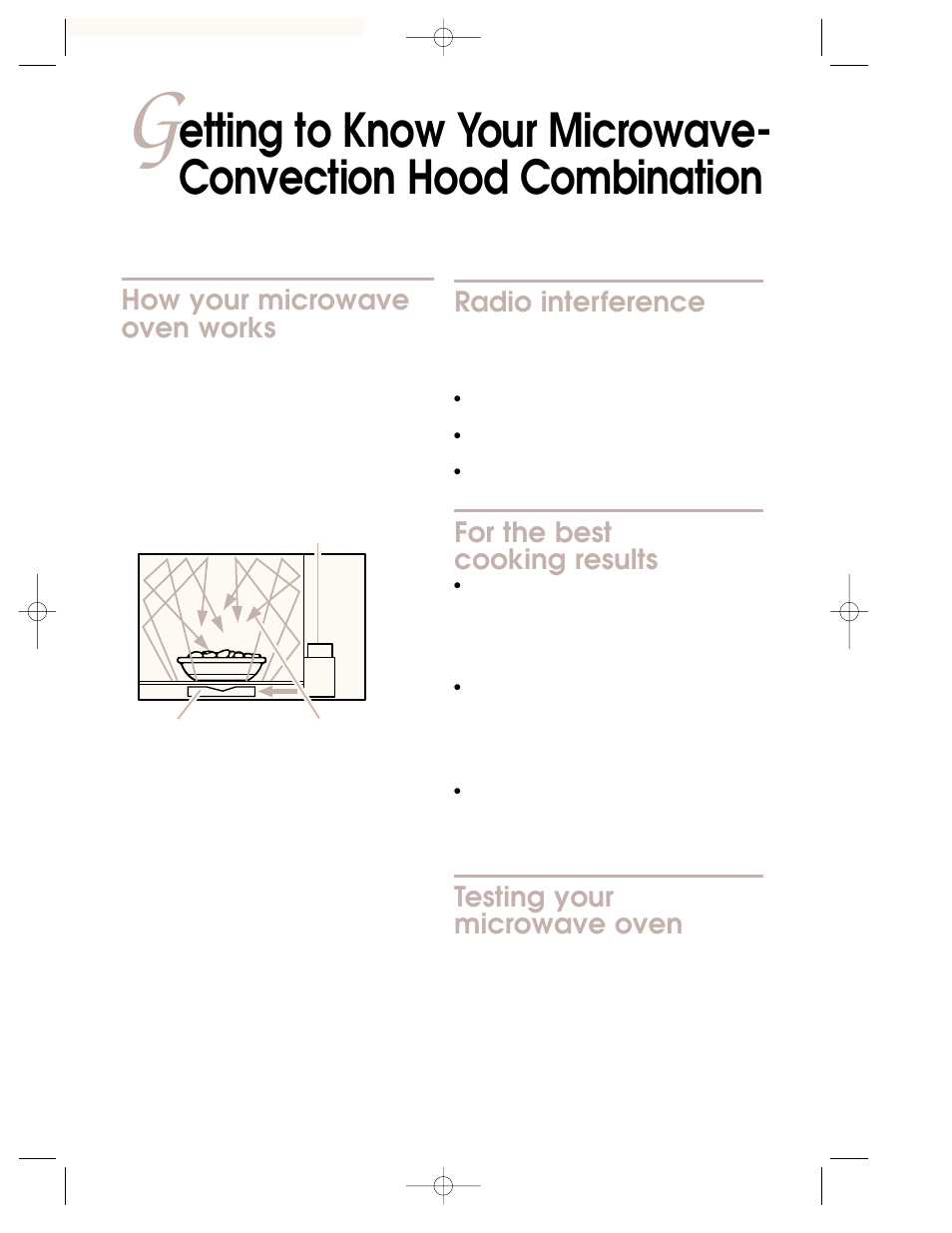 How your microwave oven works, Radio interference, For the best cooking results | Testing your microwave oven | KITCHENAID 3828W5A0969 User Manual | Page 6 / 72