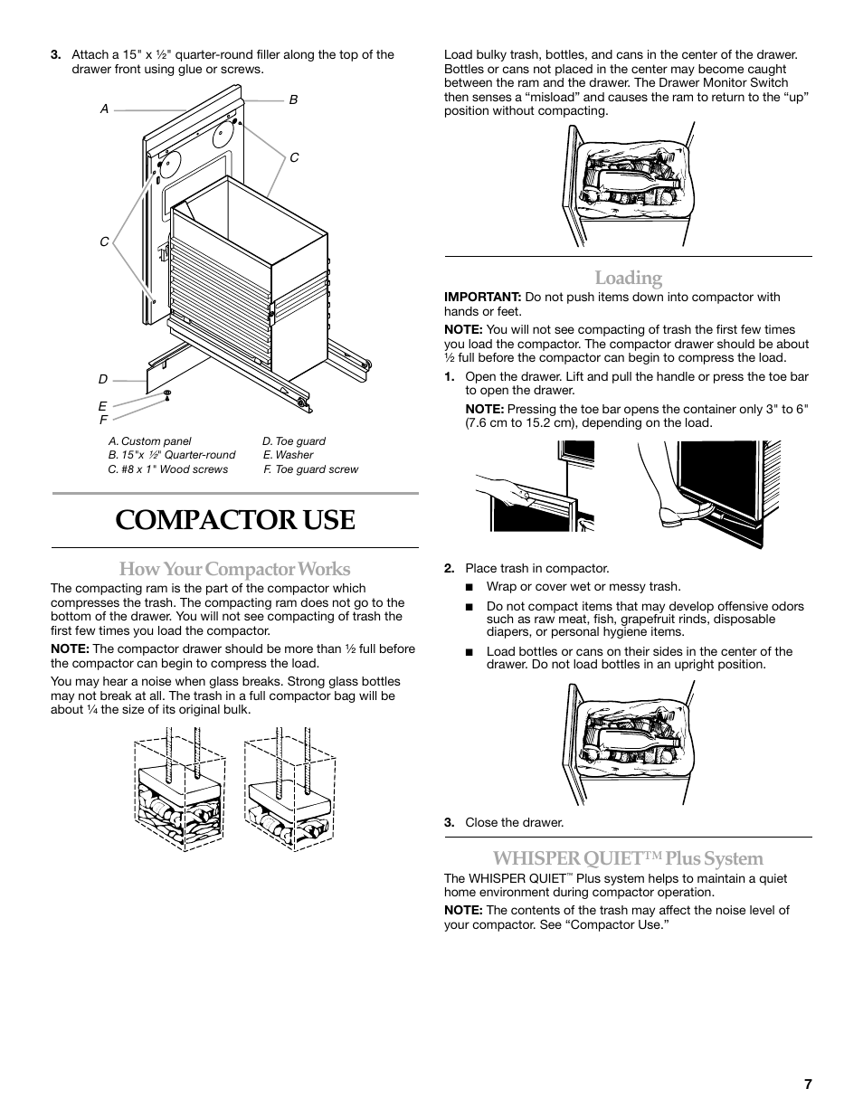 Compactor use, How your compactor works, Loading | Whisper quiet™ plus system | KITCHENAID 9871915B User Manual | Page 7 / 12