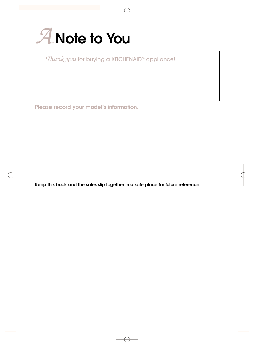 A note to you | KITCHENAID KEMC378 User Manual | Page 2 / 40