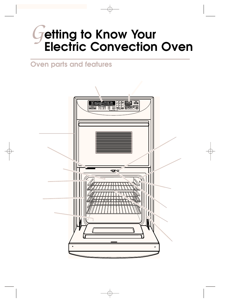 Getting to know your electric convection oven, Etting to know your electric convection oven, Oven parts and features | KITCHENAID KEMC378 User Manual | Page 5 / 40