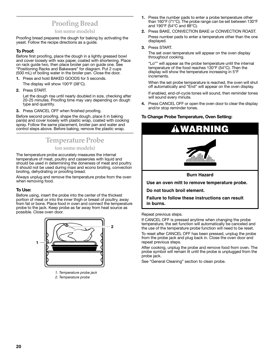 Warning, Proofing bread, Temperature probe | KITCHENAID YKGRC608 User Manual | Page 20 / 28