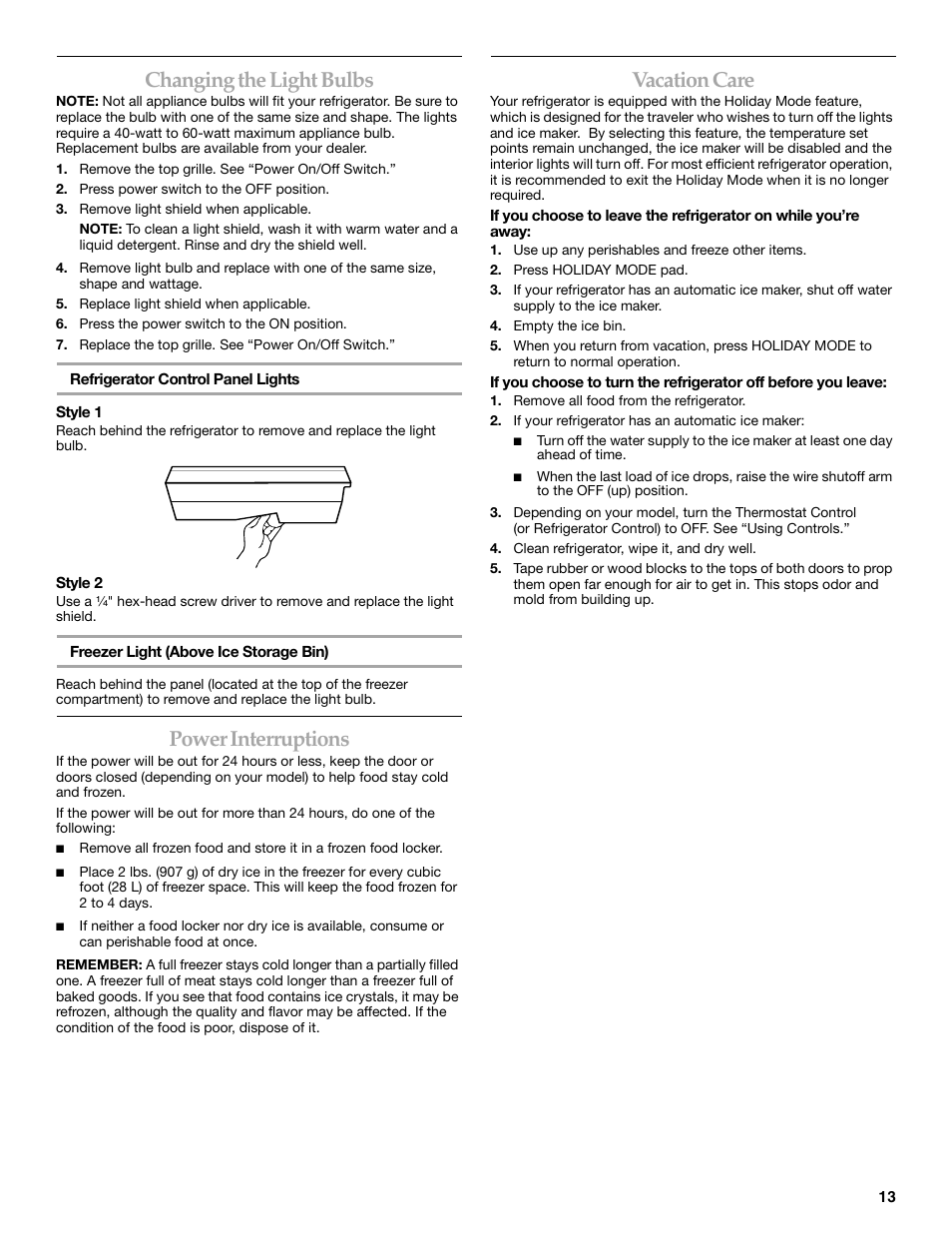 Changing the light bulbs, Power interruptions, Vacation care | KITCHENAID WF-LC400V User Manual | Page 13 / 52