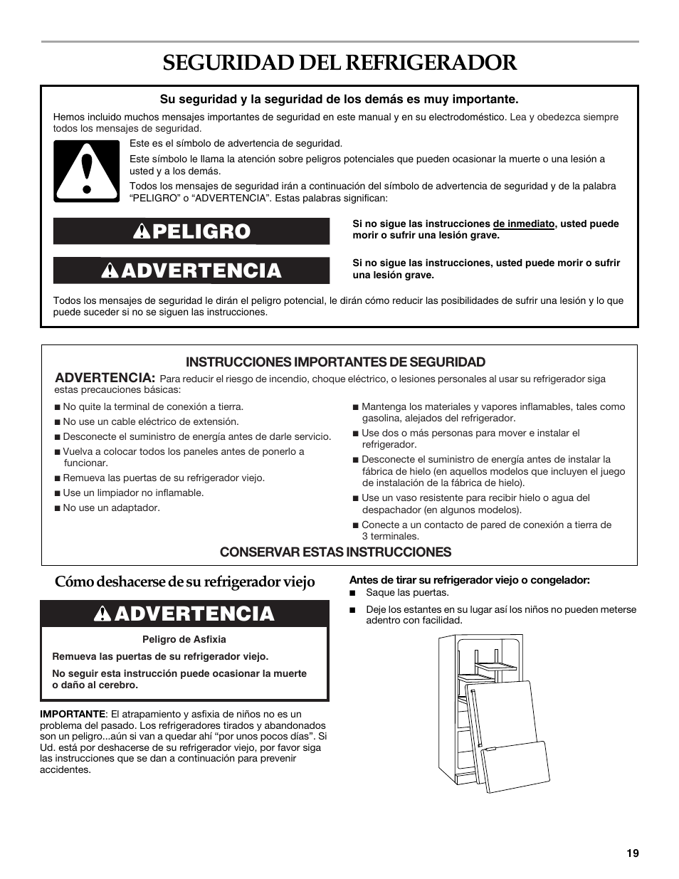 Seguridad del refrigerador, Advertencia peligro, Advertencia | Cómo deshacerse de su refrigerador viejo | KITCHENAID WF-LC400V User Manual | Page 19 / 52