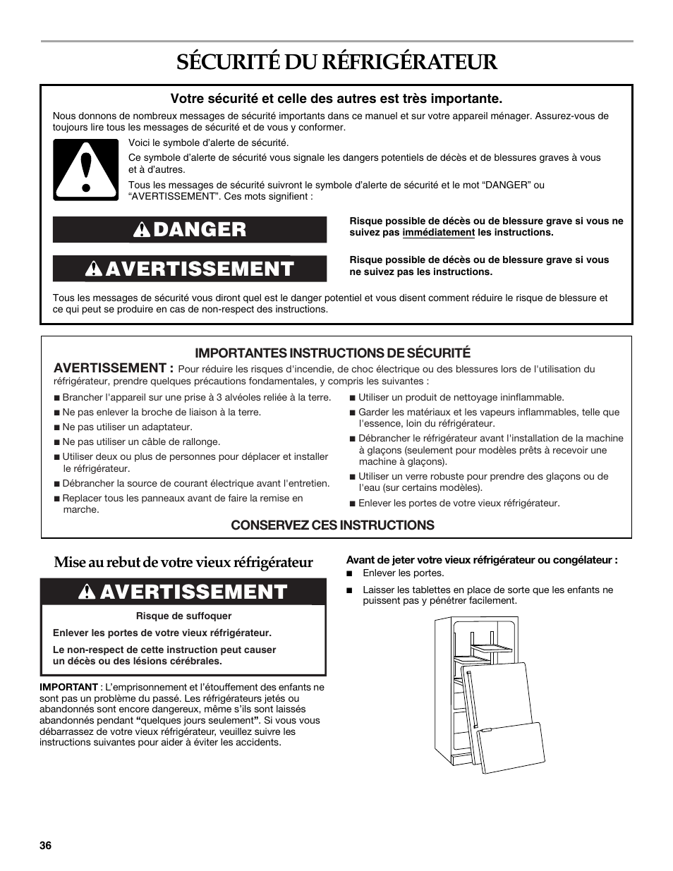 Sécurité du réfrigérateur, Avertissement danger, Mise au rebut de votre vieux réfrigérateur | Avertissement | KITCHENAID WF-LC400V User Manual | Page 36 / 52