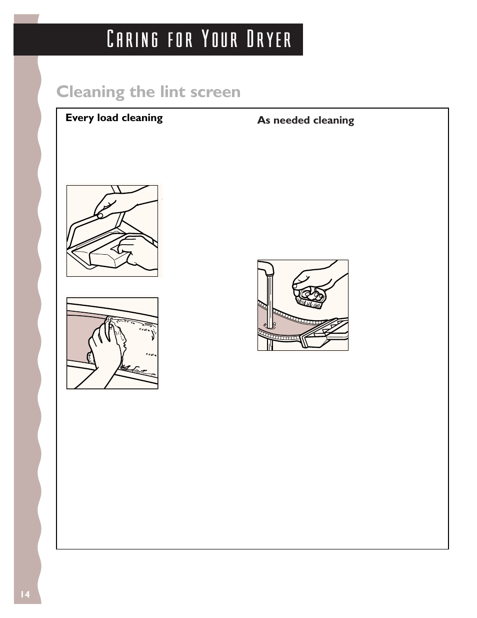 Caring for your dryer, Cleaning the lint screen | KITCHENAID 3405633 User Manual | Page 14 / 20