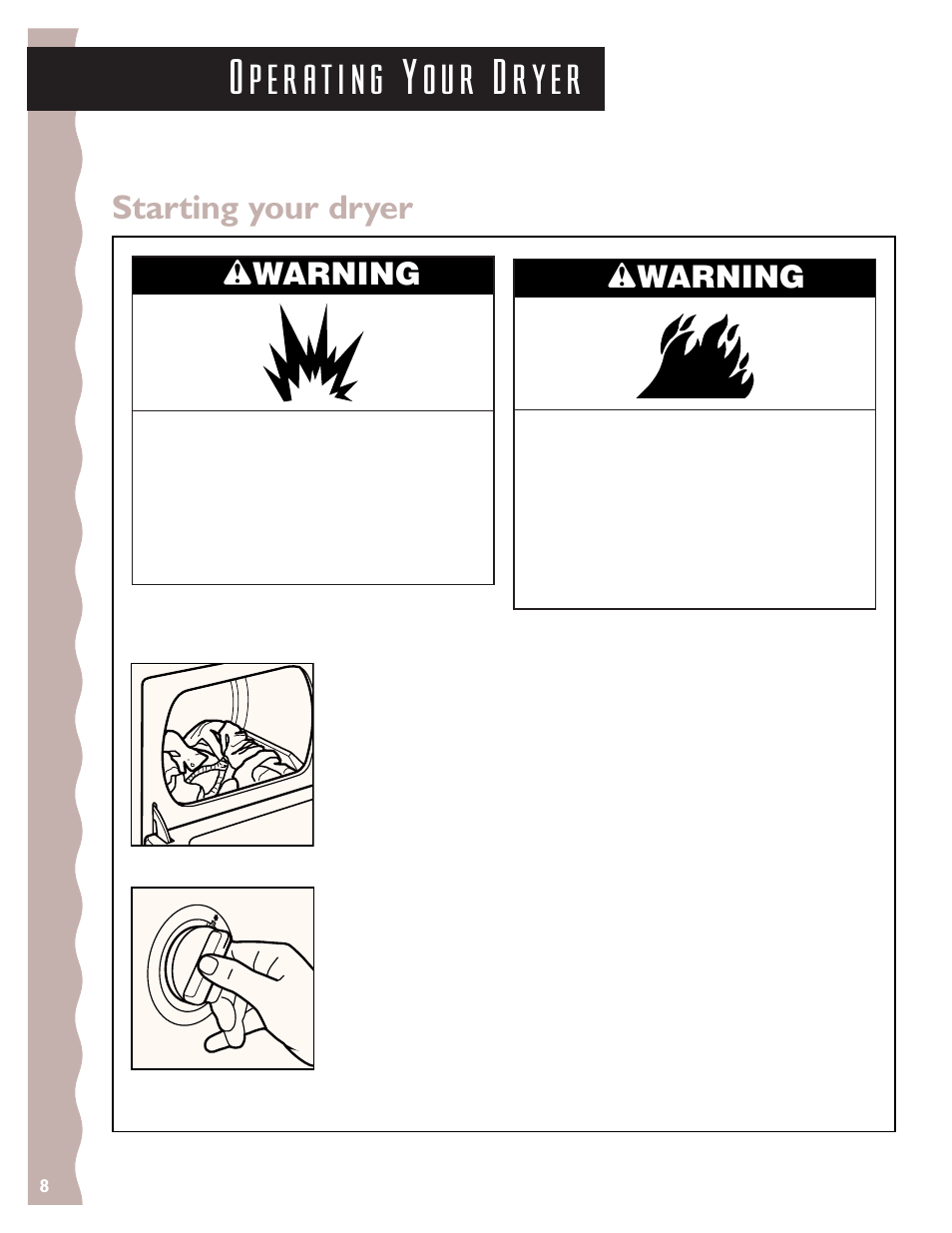 Operating your dryer, Starting your dryer, Wwarning w warning | KITCHENAID 3405633 User Manual | Page 8 / 20