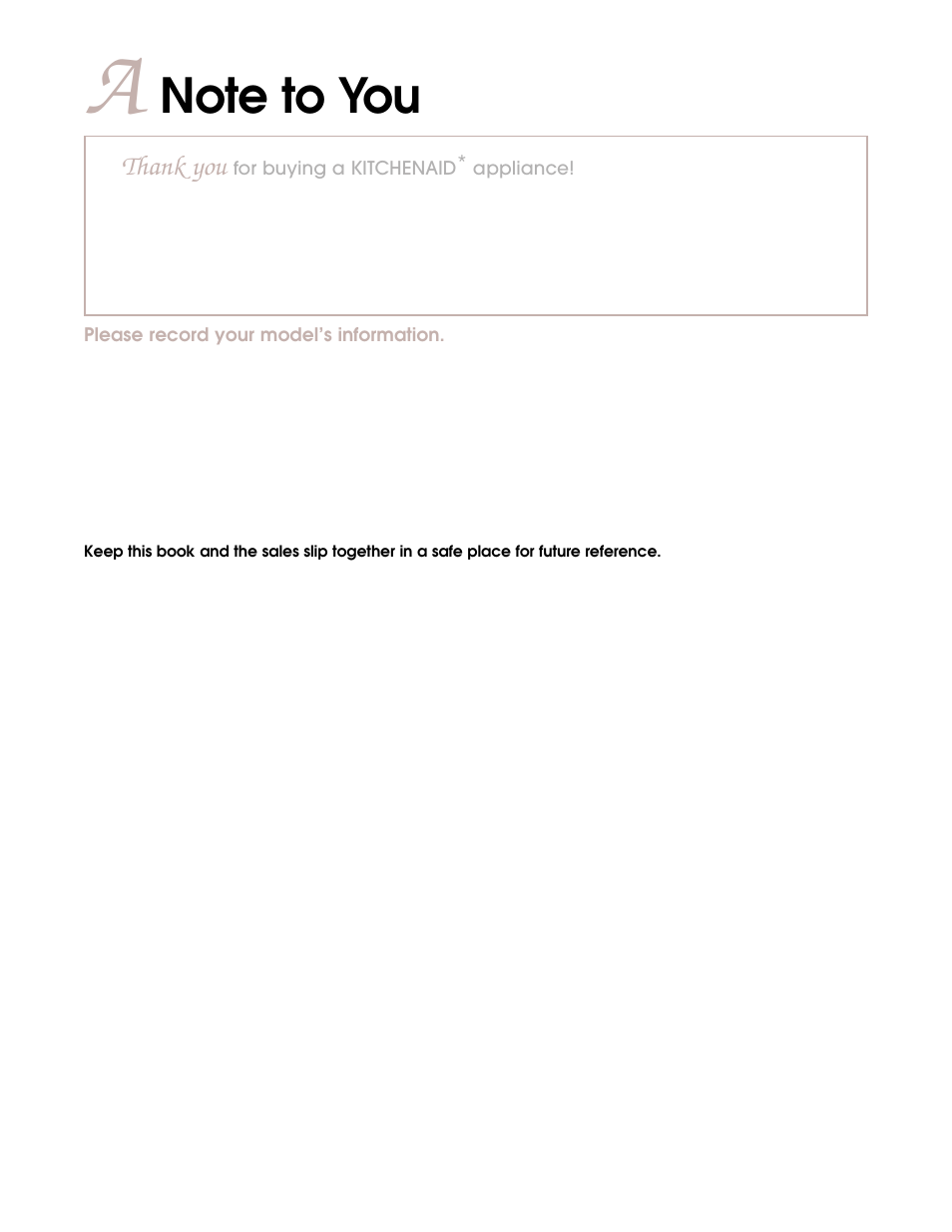 A note to you | KITCHENAID YKECD805H User Manual | Page 2 / 16