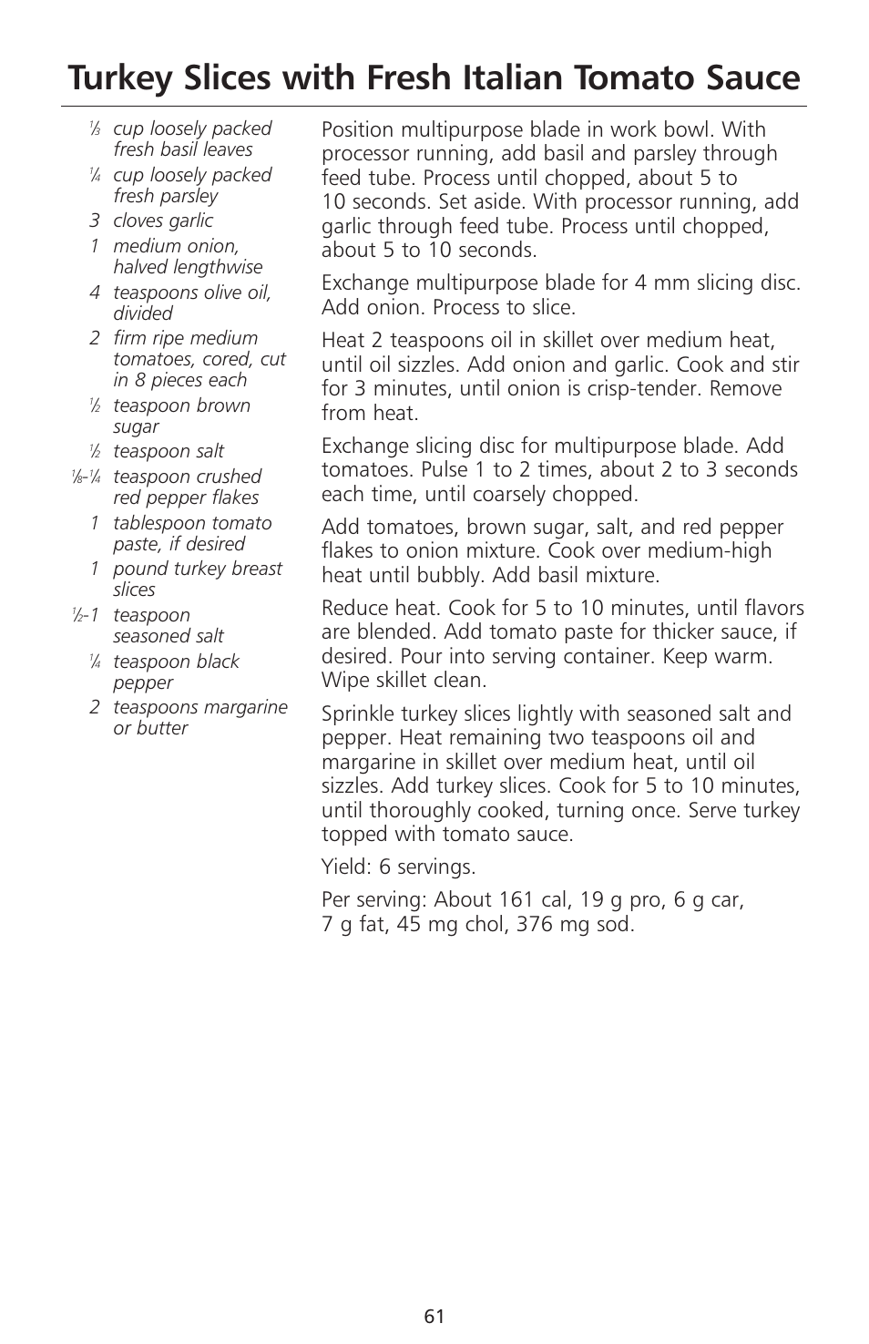 Turkey slices with fresh italian tomato sauce | KITCHENAID 670 User Manual | Page 63 / 92