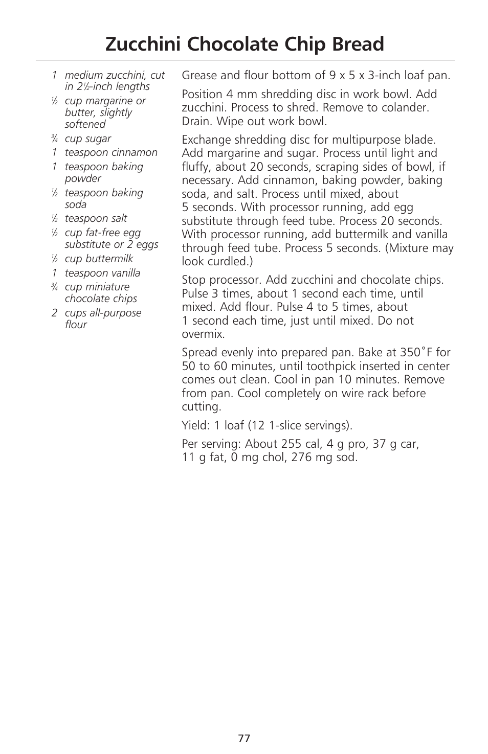 Zucchini chocolate chip bread | KITCHENAID 670 User Manual | Page 79 / 92