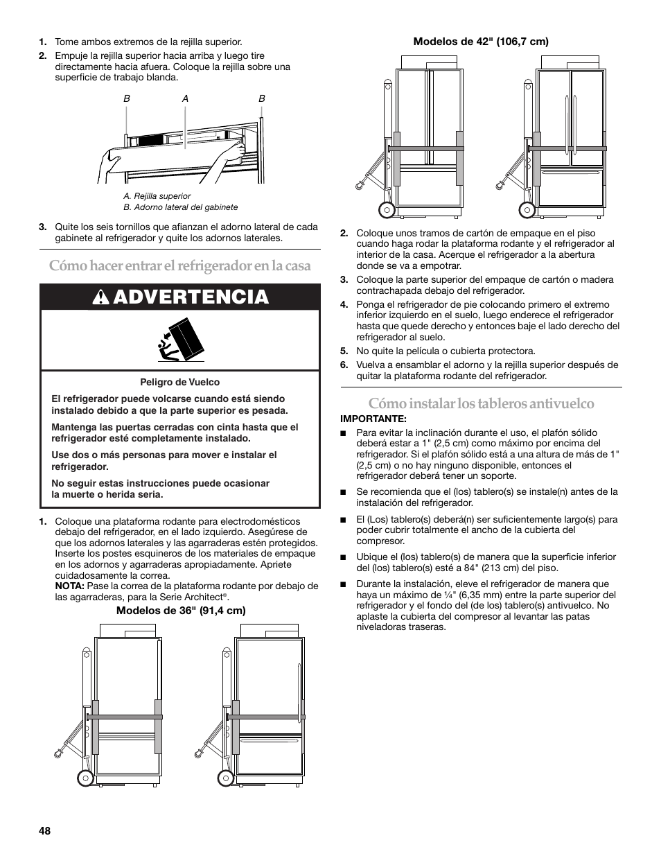 Advertencia, Cómo hacer entrar el refrigerador en la casa, Cómo instalar los tableros antivuelco | KITCHENAID Bottom-Mount Built-In Refrigerator User Manual | Page 48 / 84