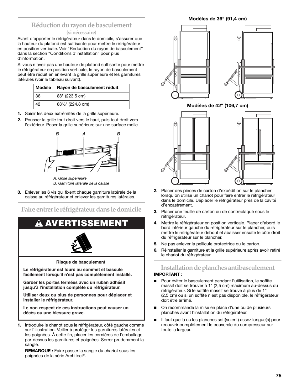 Avertissement, Réduction du rayon de basculement, Faire entrer le réfrigérateur dans le domicile | Installation de planches antibasculement | KITCHENAID Bottom-Mount Built-In Refrigerator User Manual | Page 75 / 84