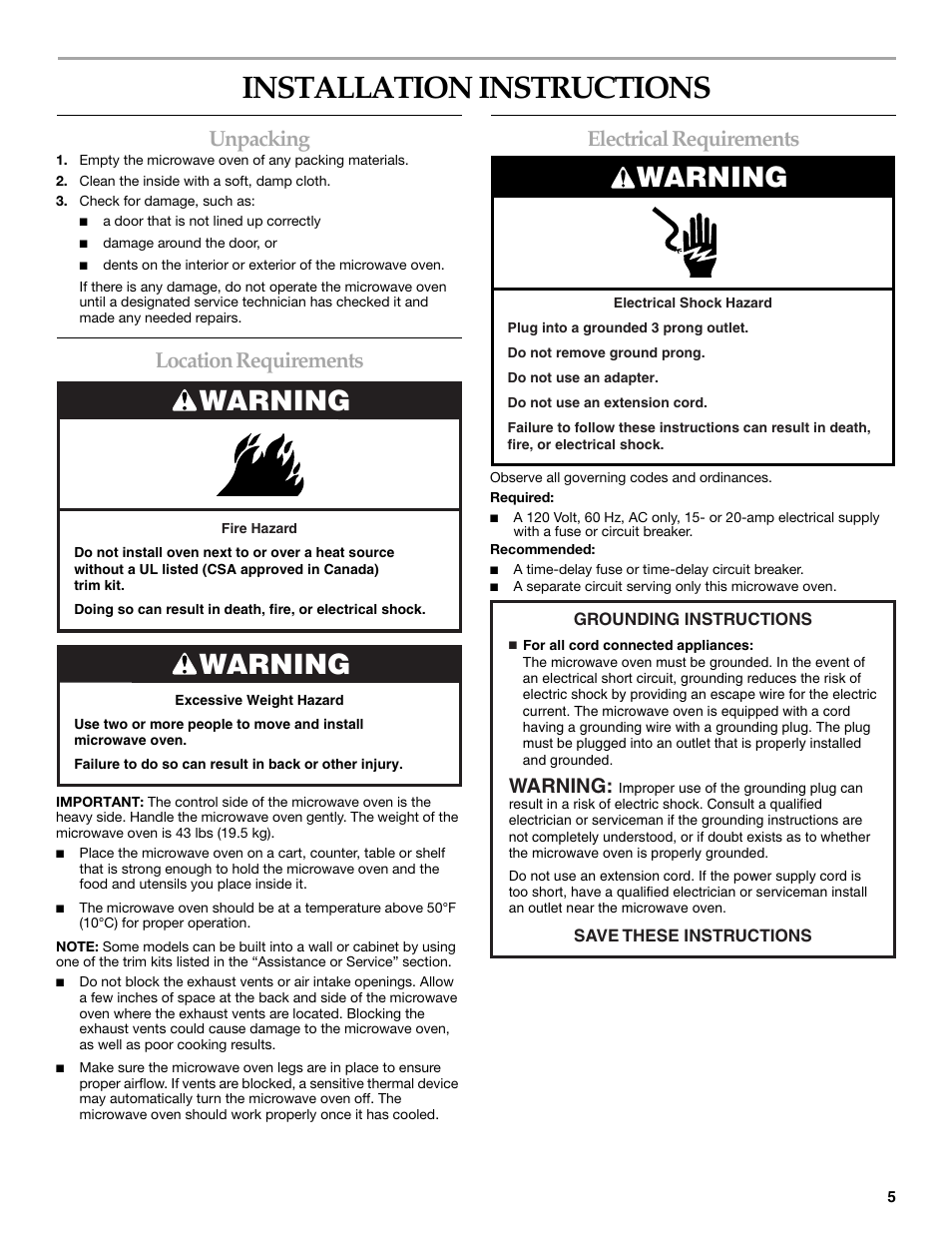Installation instructions, Warning, Unpacking | Location requirements, Electrical requirements | KITCHENAID KCMS2055SSS User Manual | Page 5 / 16