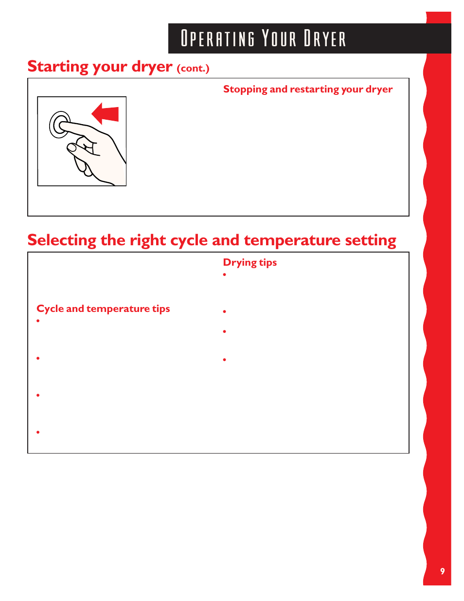 Selecting the right cycle and temperature setting, Starting your dryer, Cont.) | Stopping and restarting your dryer, Cycle and temperature tips, Drying tips | KITCHENAID KEYS777E User Manual | Page 9 / 24