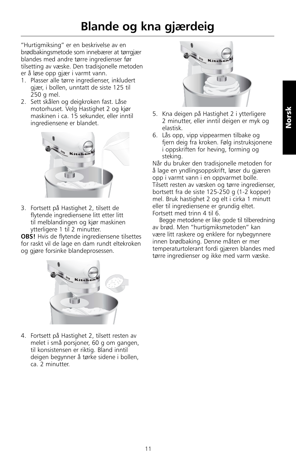 Blande og kna gjærdeig | KITCHENAID 5KSM150PS User Manual | Page 140 / 236